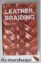 Leather Braiding / Leder flechten